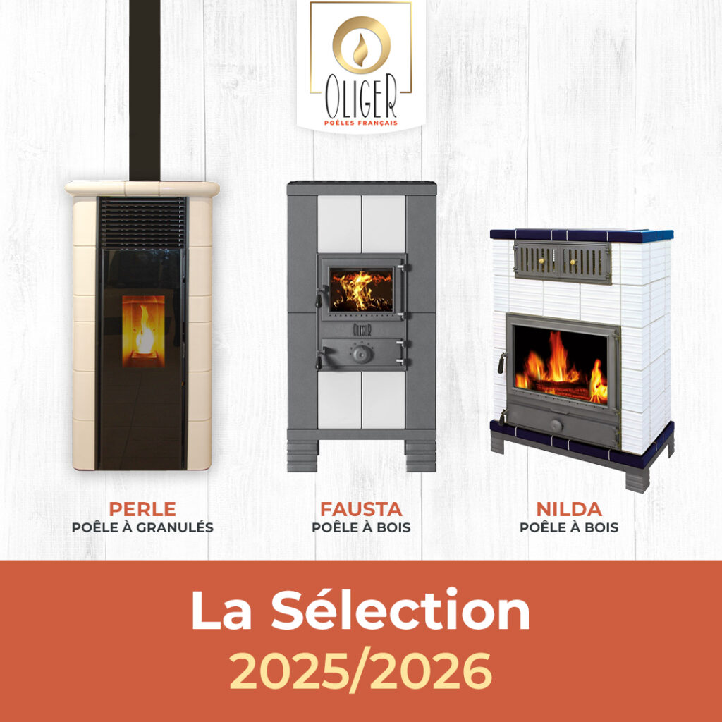 Sélection des poêles OLIGER pour la saison 2025/2026